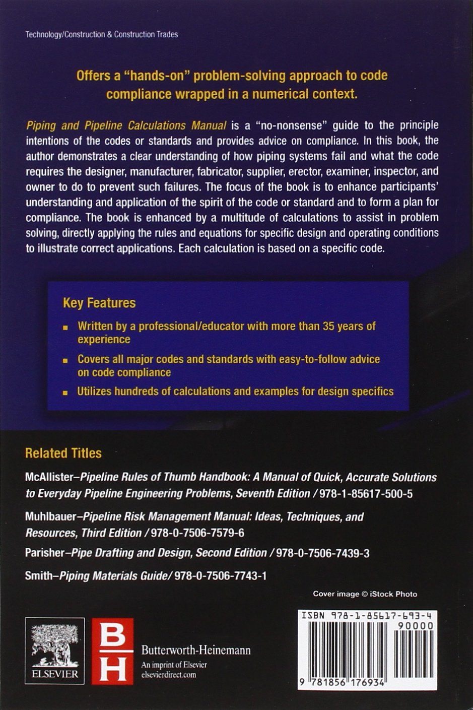 Piping and Pipeline Calculations Manual: Construction, Design Fabrication and Examination