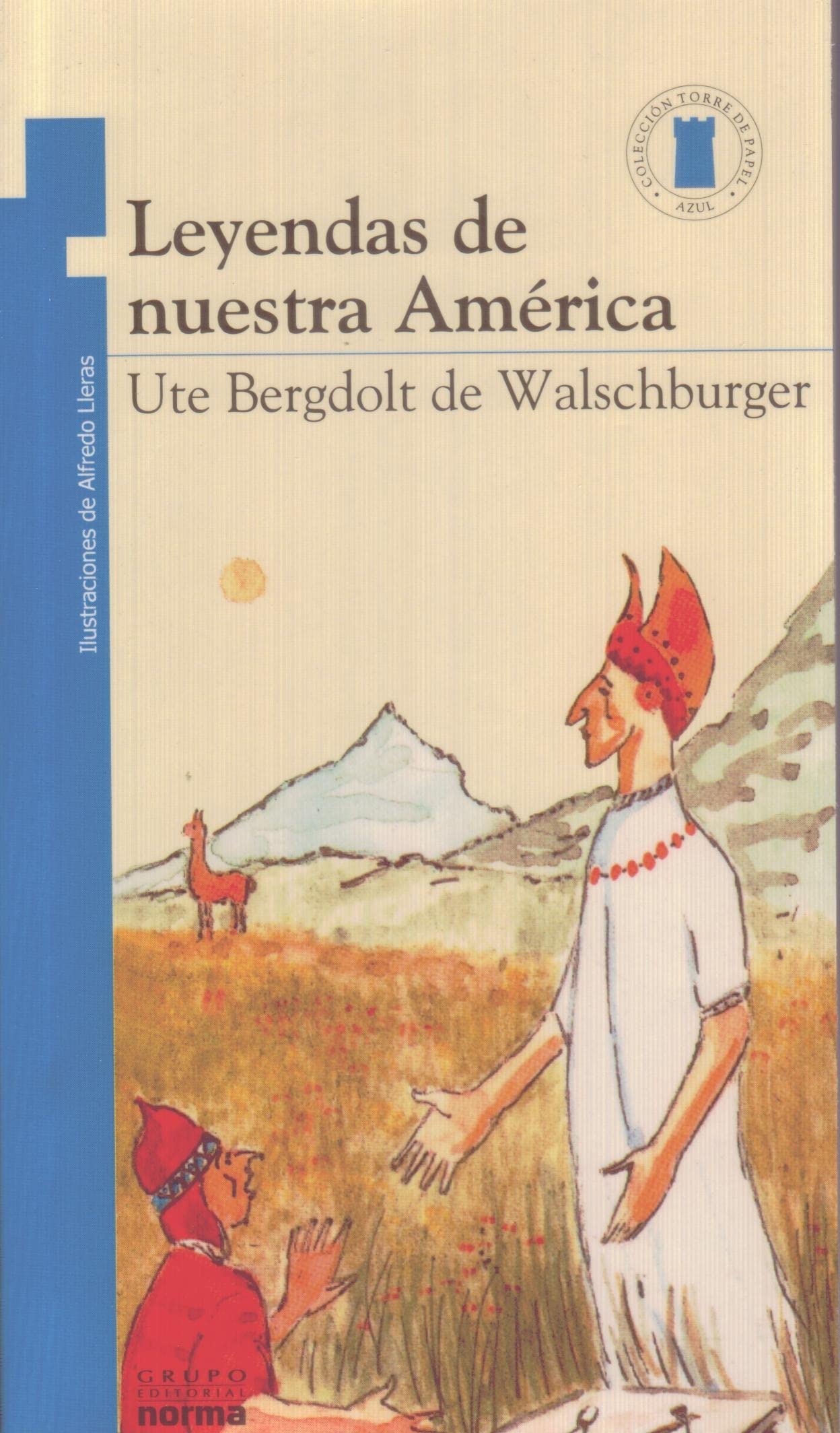 Leyendas De Nuestra America
