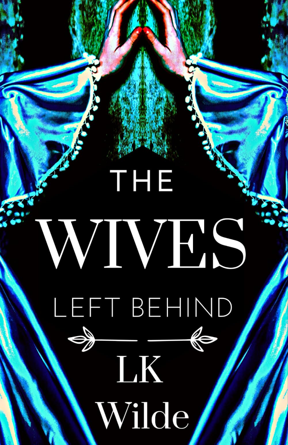 The Wives Left Behind: A captivating, unforgettable Cornish historical fiction tale of loss, survival and hope, based on real events. (Forgotten Women ... Fiction Inspired by Real Lives and Events)