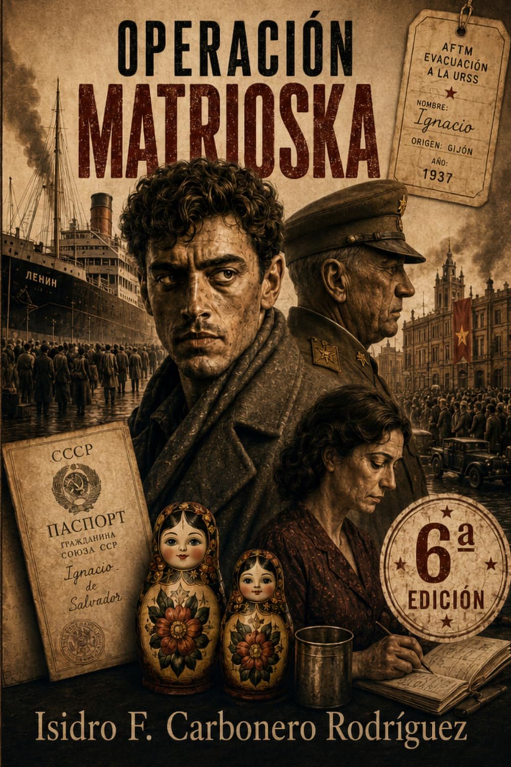 Operación Matrioska: Una novela de espionaje, memoria y traición
