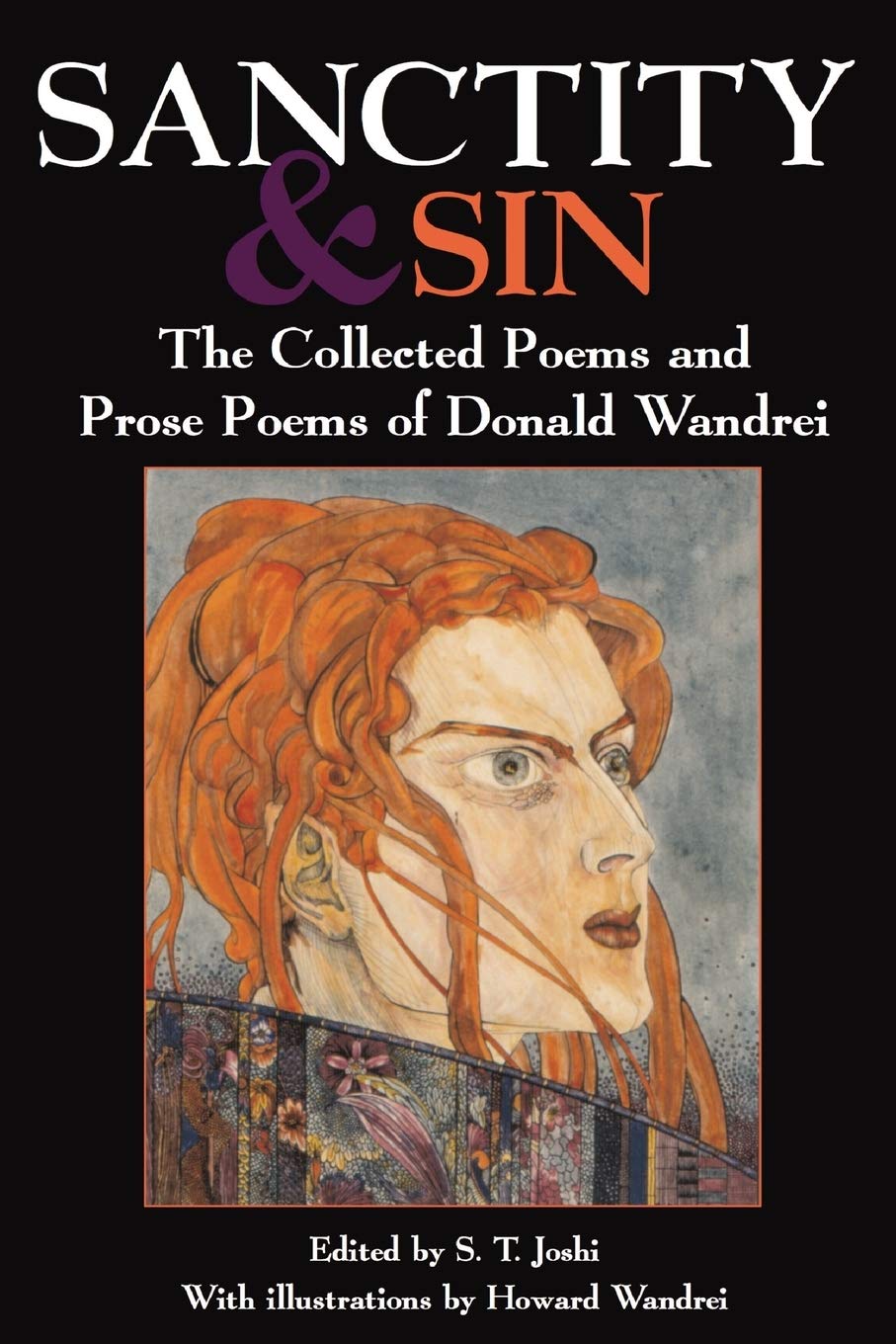 Cover of Sanctity & Sin: The Collected Poems and Prose Poems of Donald Wandrei