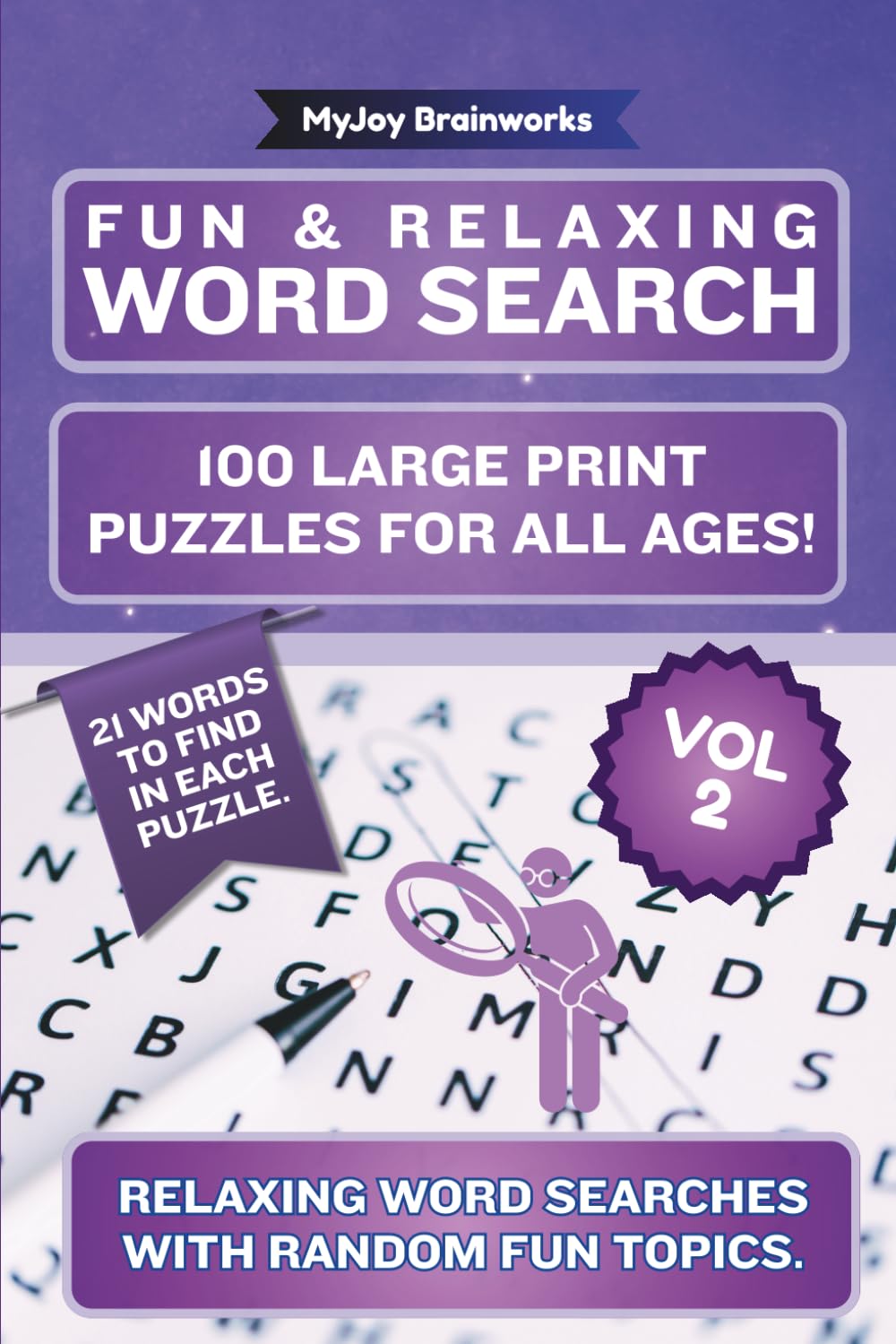 Fun & Relaxing Word Search Volume 2: 100 Large Print Puzzles for All Ages