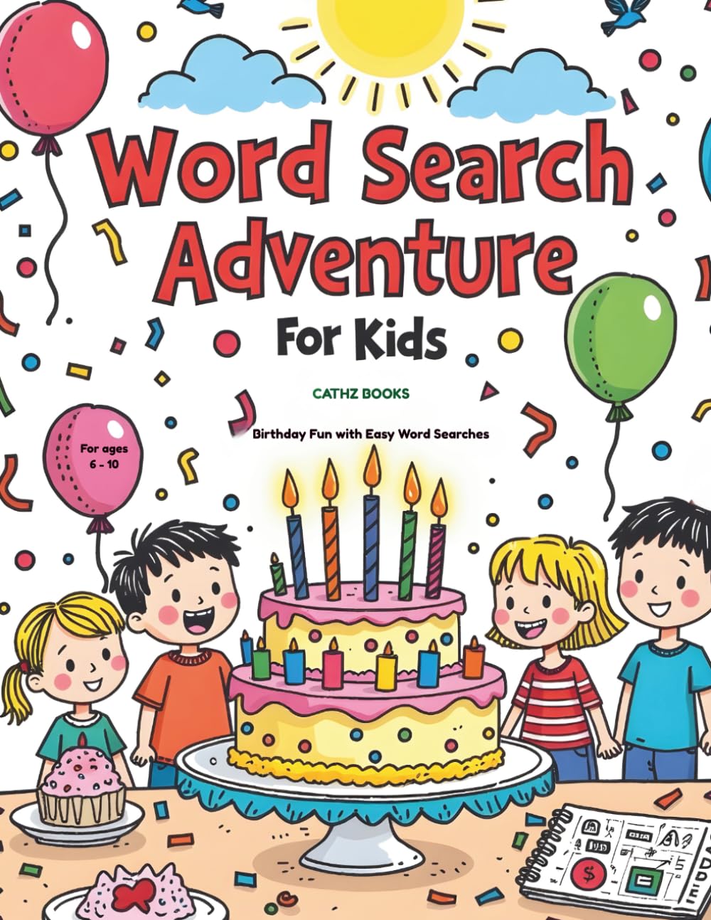 Word Search Adventure for Kids: Birthday Fun with Easy Word Searches