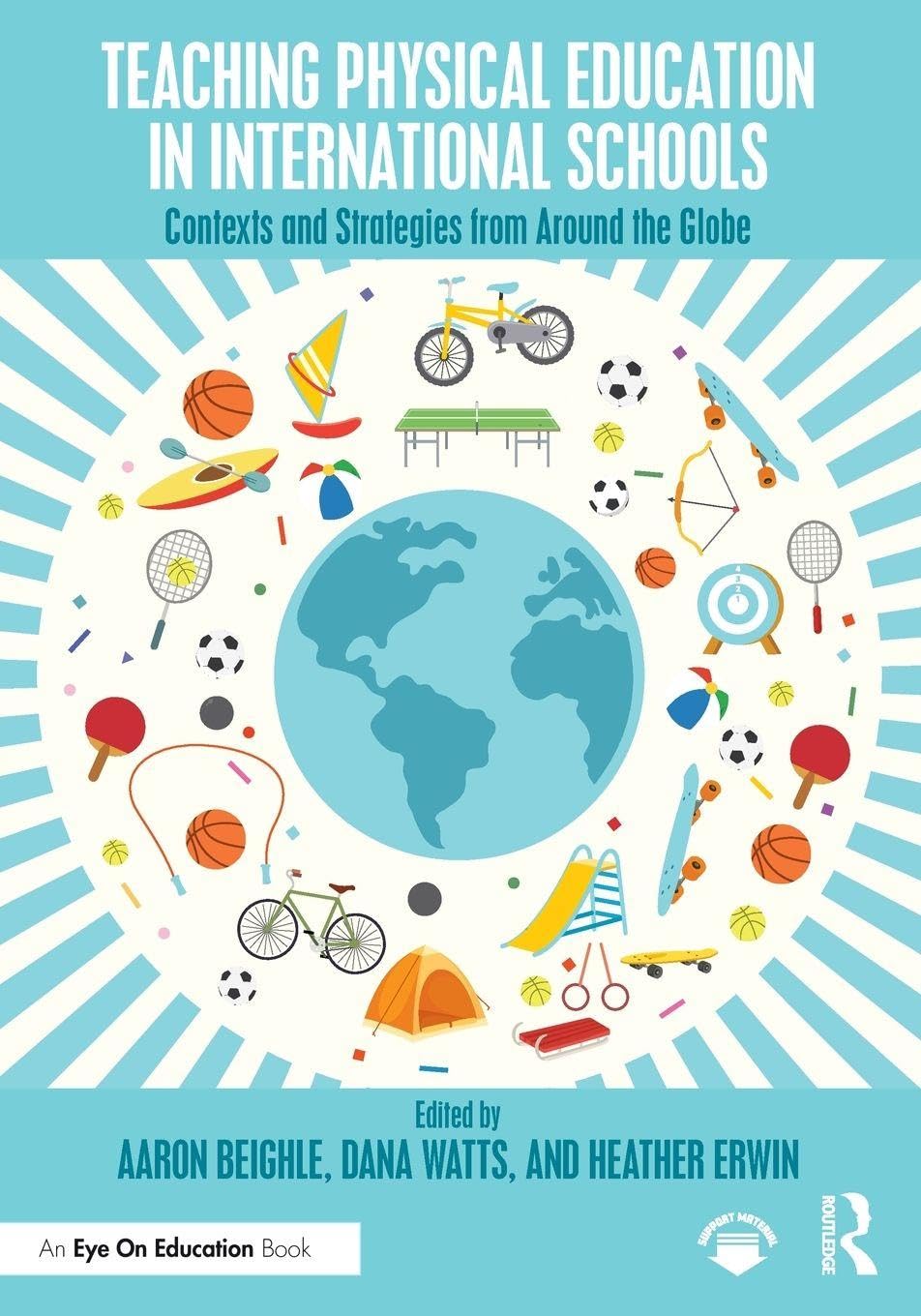 Teaching Physical Education in International Schools      1st Edition