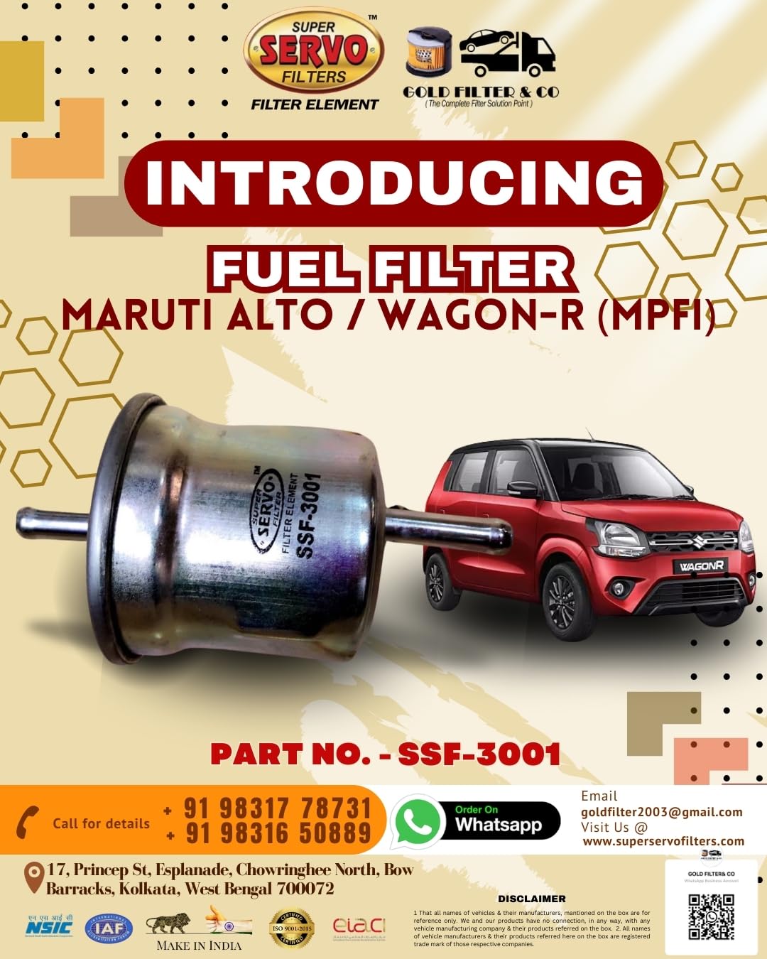 SUPER SERVO FILTERS SSF-3001 FUEL FILTER MARUTI ALTO/WAGON-R (MPFI)