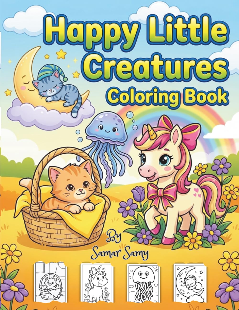 Happy Little Creatures Coloring Book: Fun Drawings for Toddlers, Preschool & Kindergarten — Big Pages, Simple Outlines