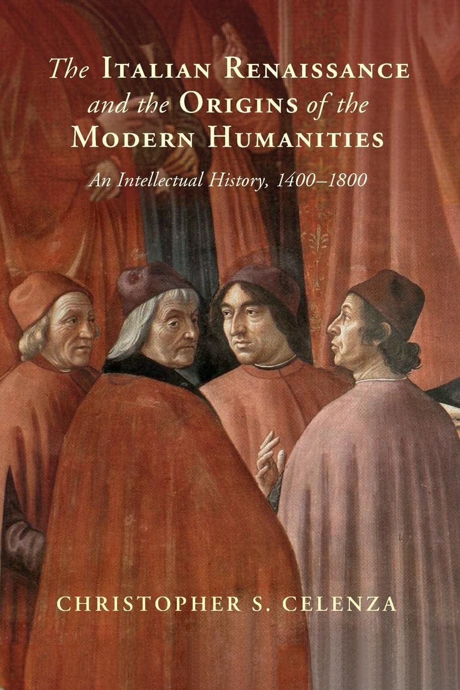 Buy The Italian Renaissance and the Origins of the Modern Humanities — BookShops.in