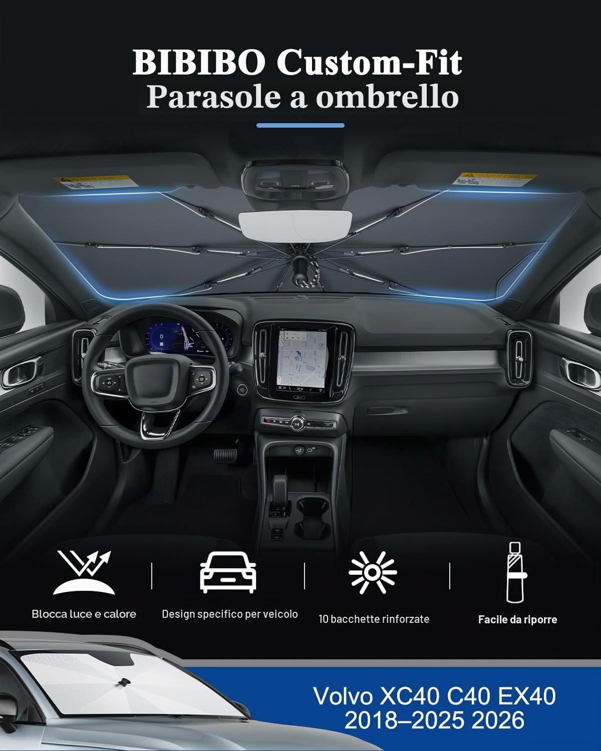 BIBIBO Compatibile con Volvo XC40 C40 Recharge EX40 2018-2024 2025 Parasole Coperture Parabrezza Parabrezza Anteriore Parabrezza Auto Parasole Volvo XC40 Accessori