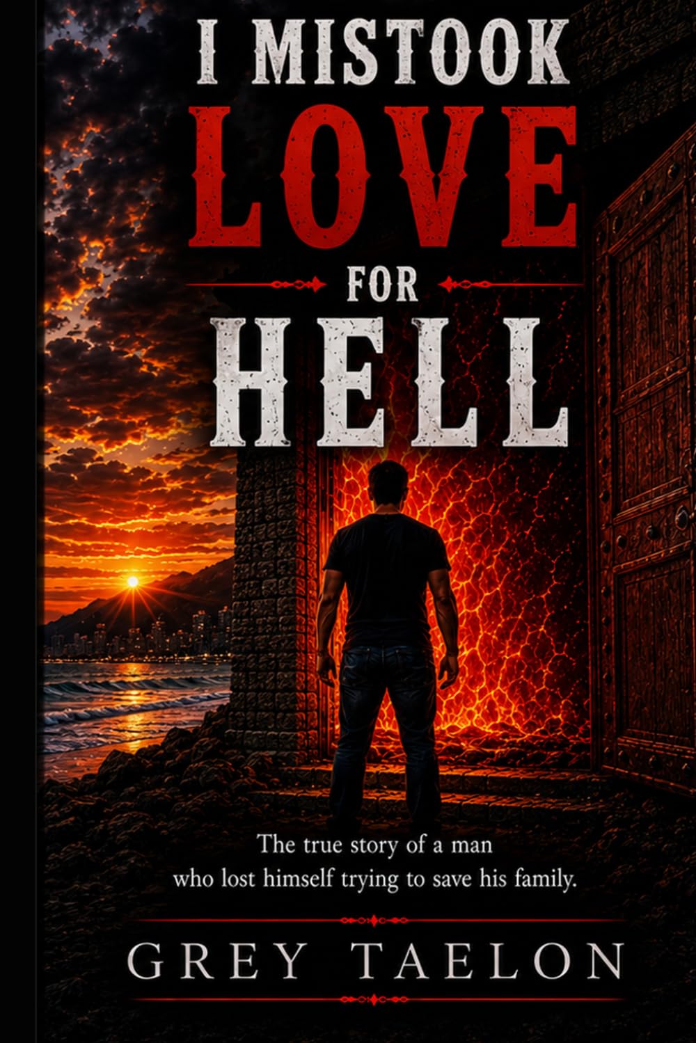 I Mistook love for hell