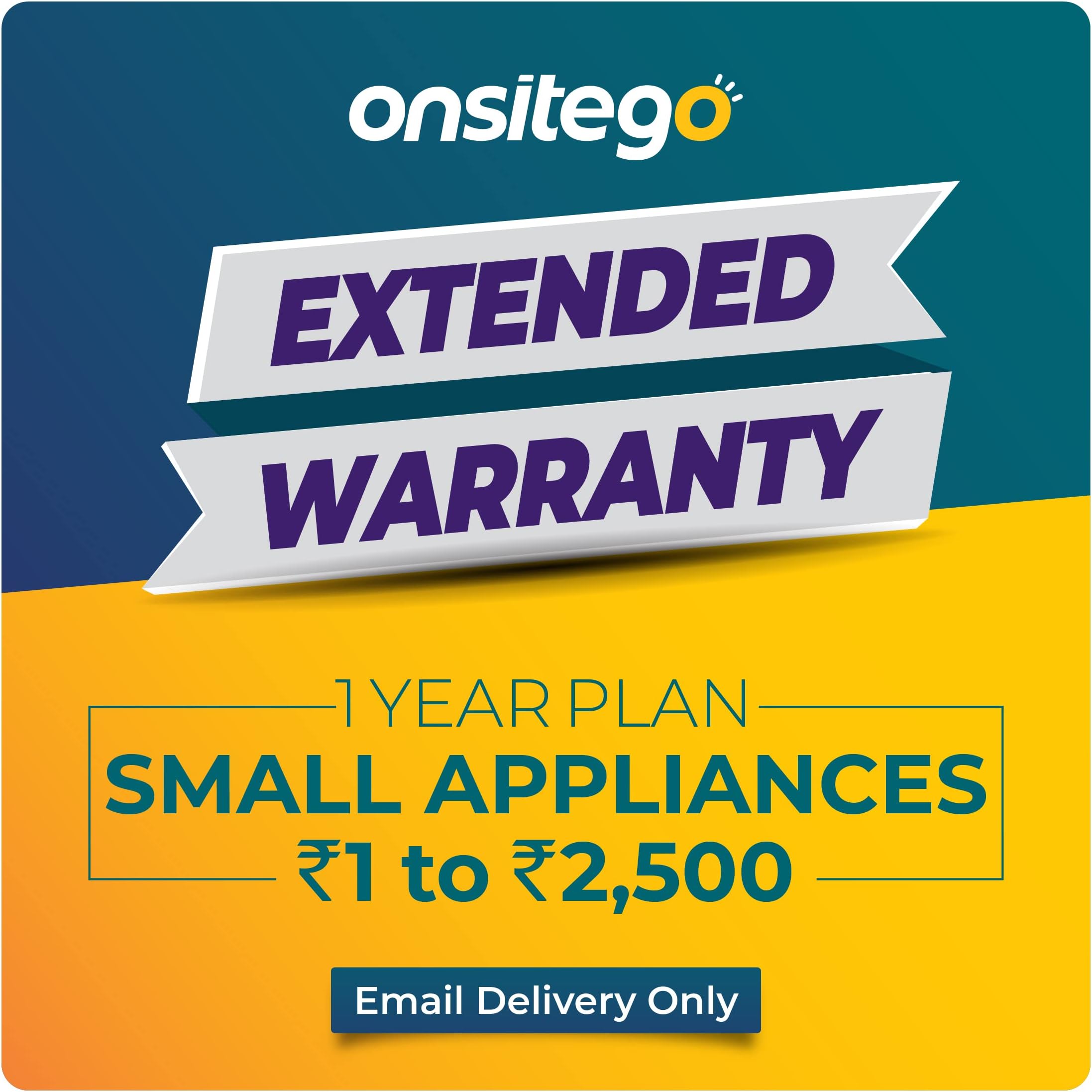 - Onsitego 1 year Extended Warranty for Small Appliances up to Rs 2500 (Email Delivery - No Physical Kit)