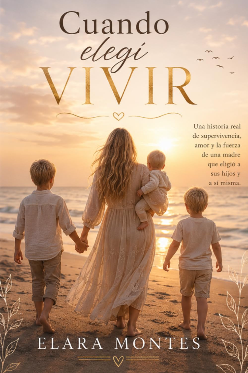 Cuando Elegí Vivir
