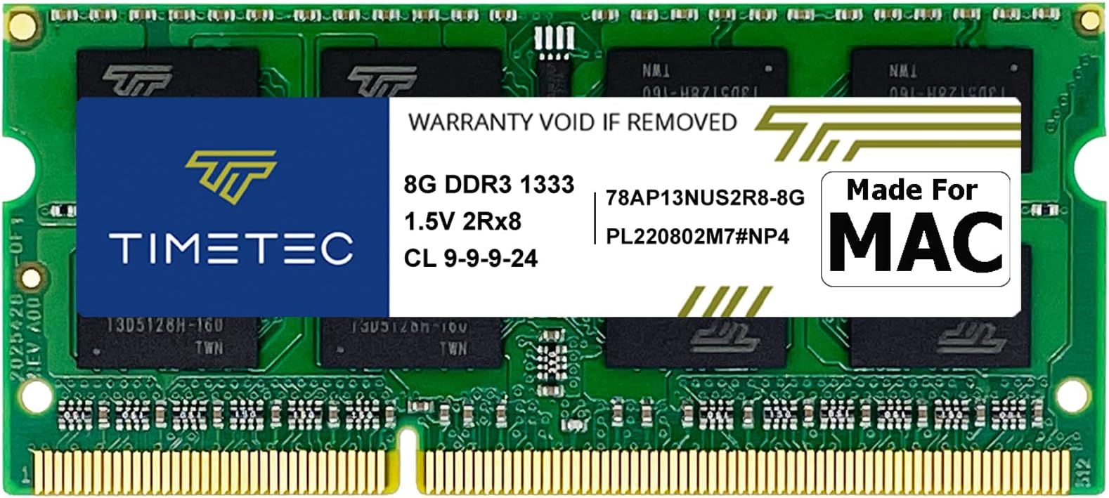 Timetec Team 8GB Kit 2x4GB DDR3 PC3-10600 1333MHz Non-ECC Unbuffered CL9 1Rx8 1.5V SODIMM 204-pin Single Rank Laptop Notebook Memory Module Upgrade For Apple iMac 21.5-inch Mid 2011 iMac 27-inch Mid 2011 Mac mini Mid 2011 Mac mini Mid 2011 Mac mini Server Mid 2011 MacBook Pro 13-inch Early 2011 MacBook Pro 13-inch Late 2011 MacBook Pro 15-inch Early 2011 MacBook Pro 15-inch Late 2011 MacBook Pro 17-inch Early 2011 MacBook Pro 17-inch Late 2011 8GB