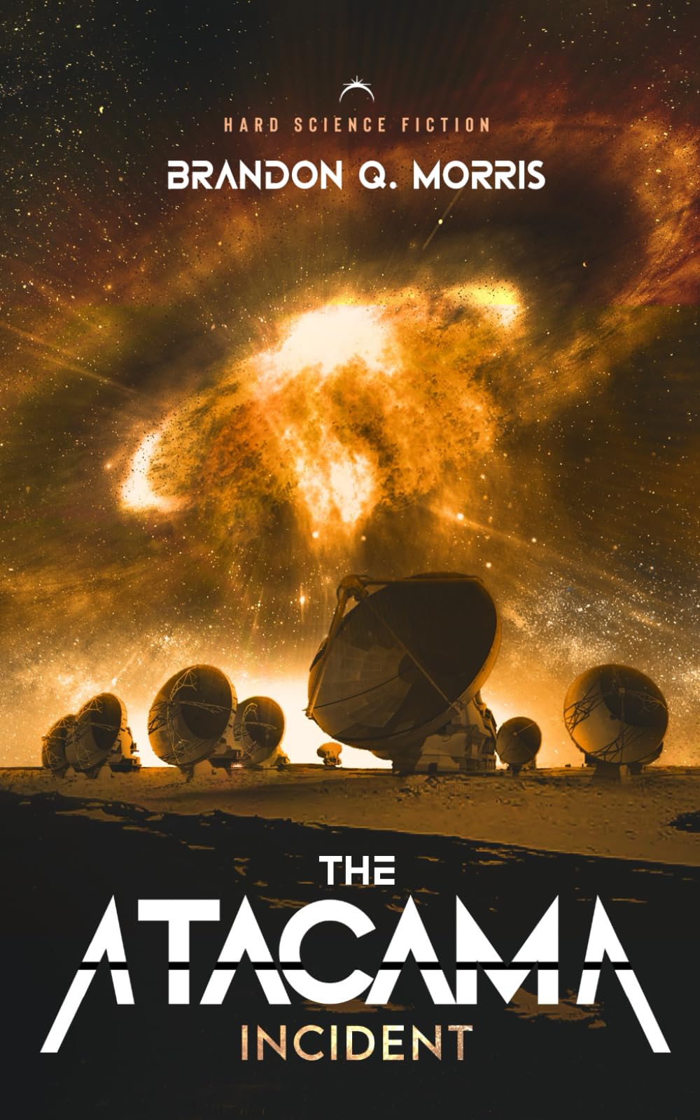 The Atacama Incident: Hard Science Fiction