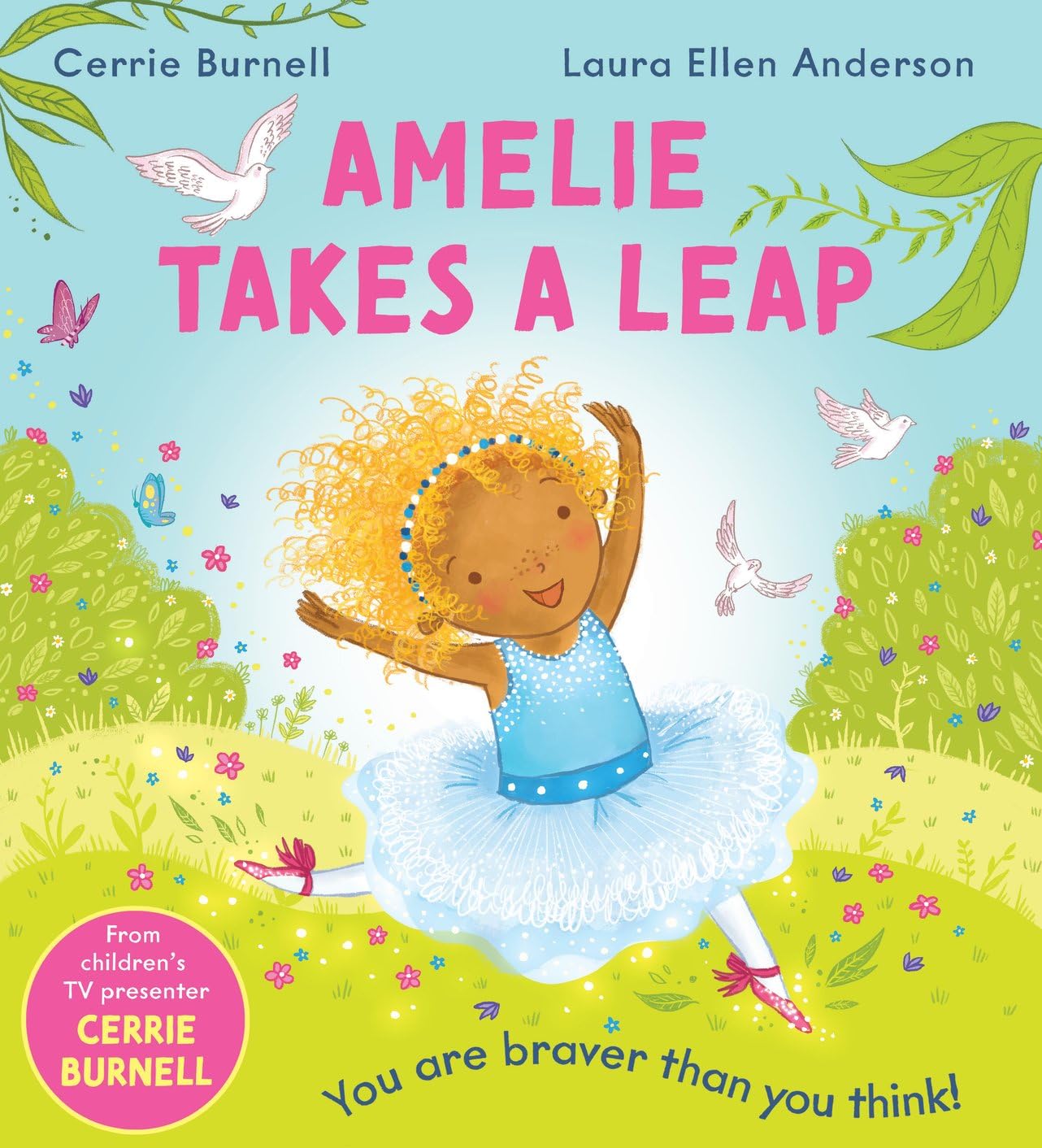 Cerrie Burnell - Amelie Takes A Leap - Paperback Book