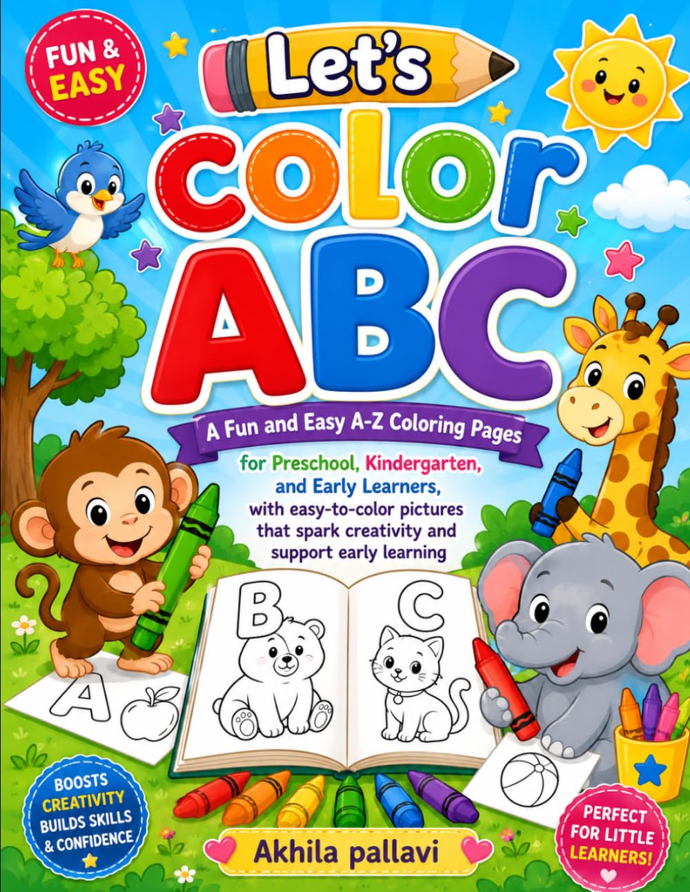 Let's color ABC: A Fun A to Z Alphabet Coloring Book with Easy Object Illustrations for Toddlers, Preschoolers, and Kindergarten Children