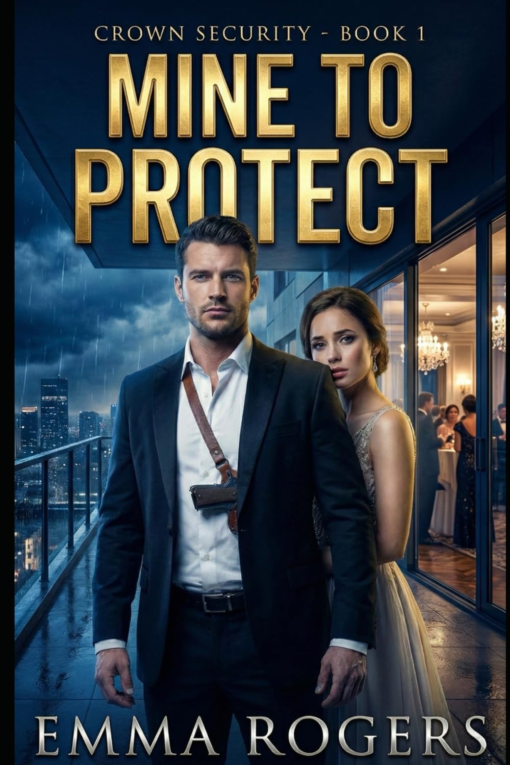 Mine to Protect: A Billionaire Bodyguard Romance (The Crown Security)