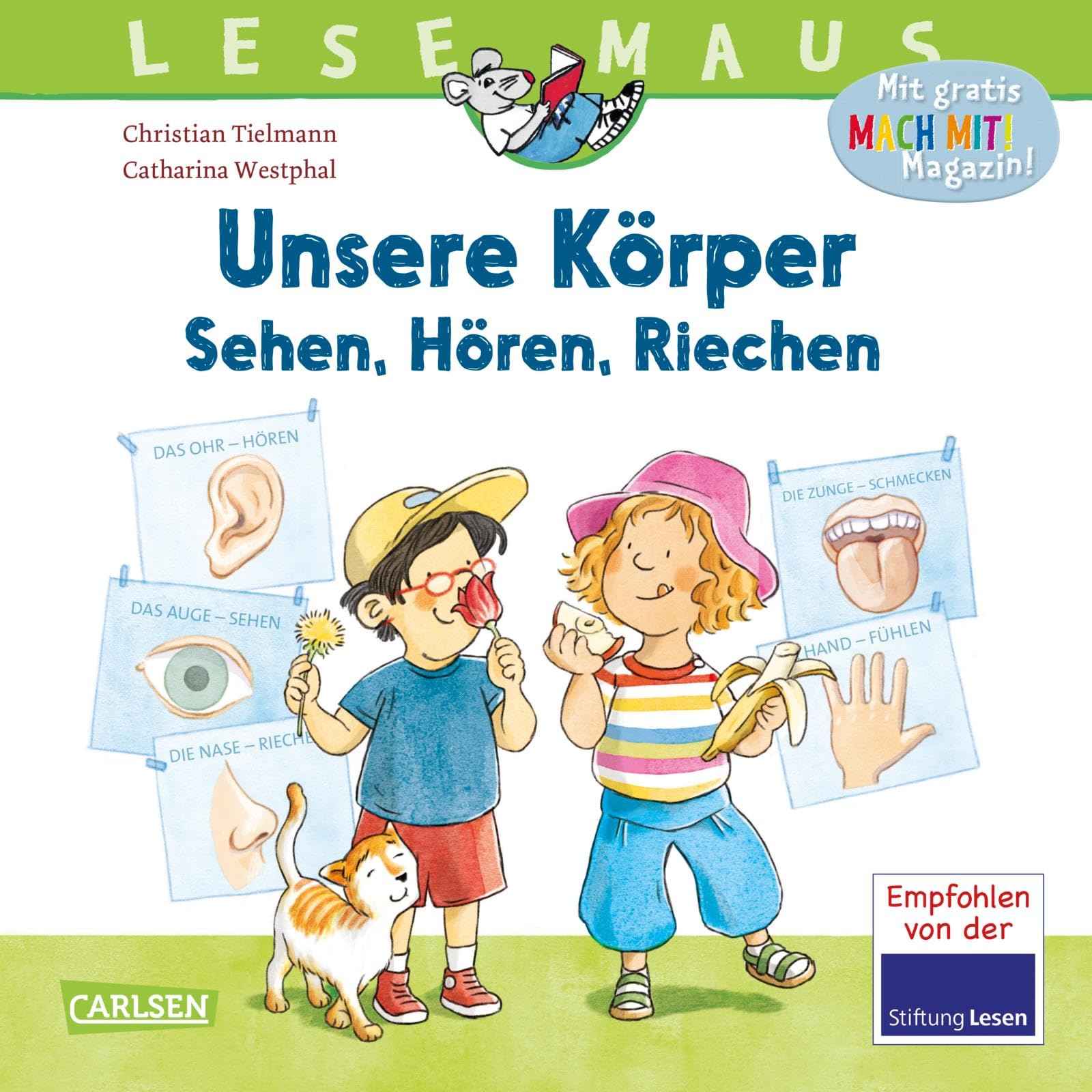 LESEMAUS 168: Unsere Körper - Sehen, Hören, Riechen: Die fünf Sinne kindgerecht erklärt | Erstes Sachwissen ab 3 Jahren rund um den Körper | Alles Wichtige über die Sinnesorgane