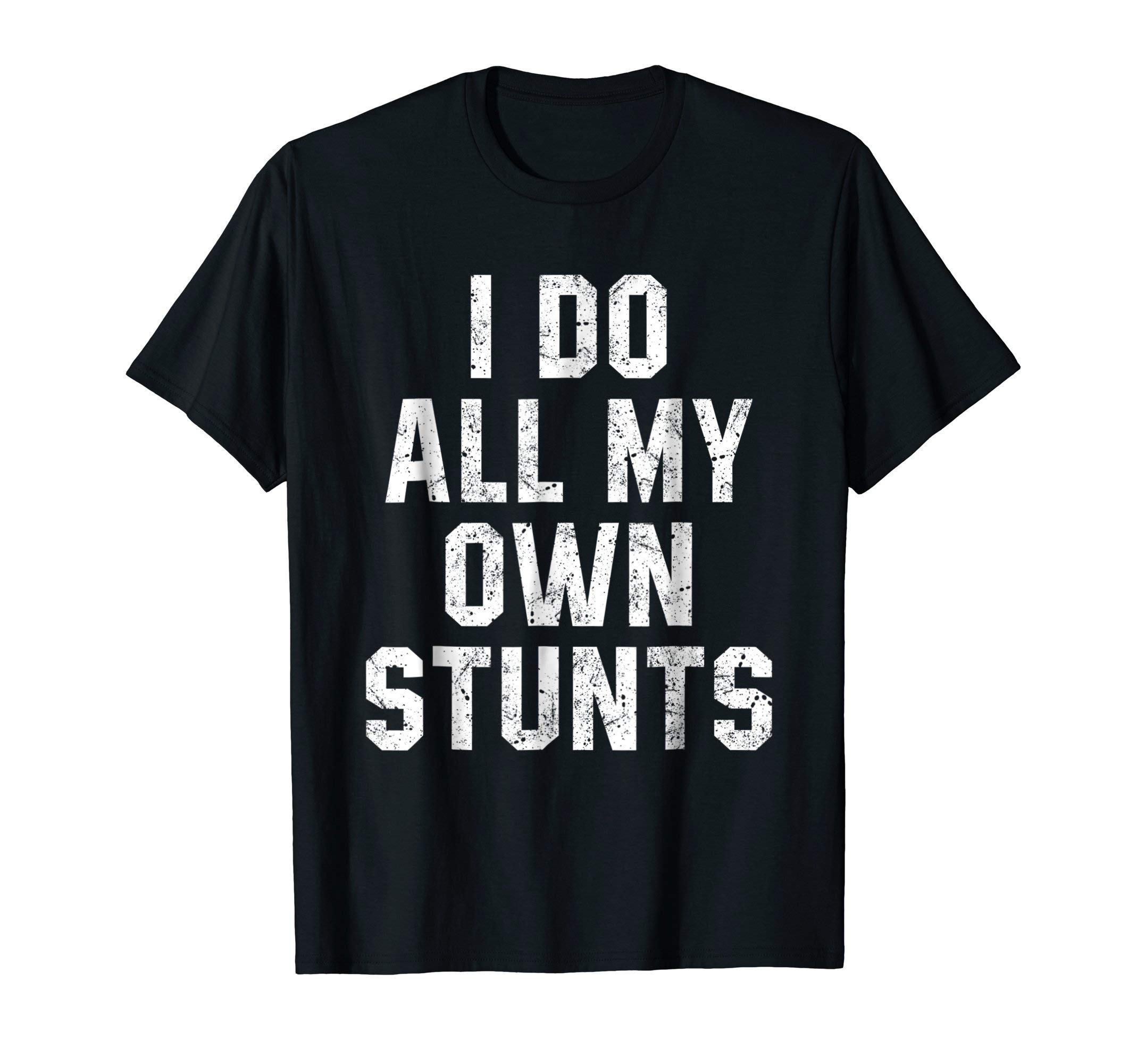 I Do All My Own Stunts Funny Injury Wrist Get Well Kids T-Shirt
