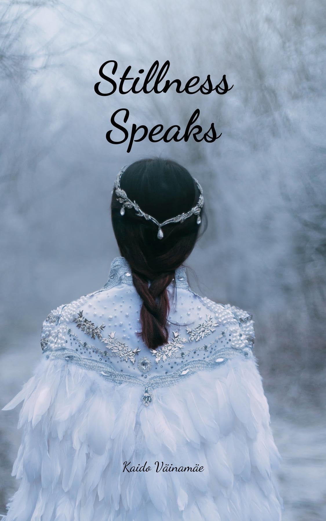 Stillness Speaks