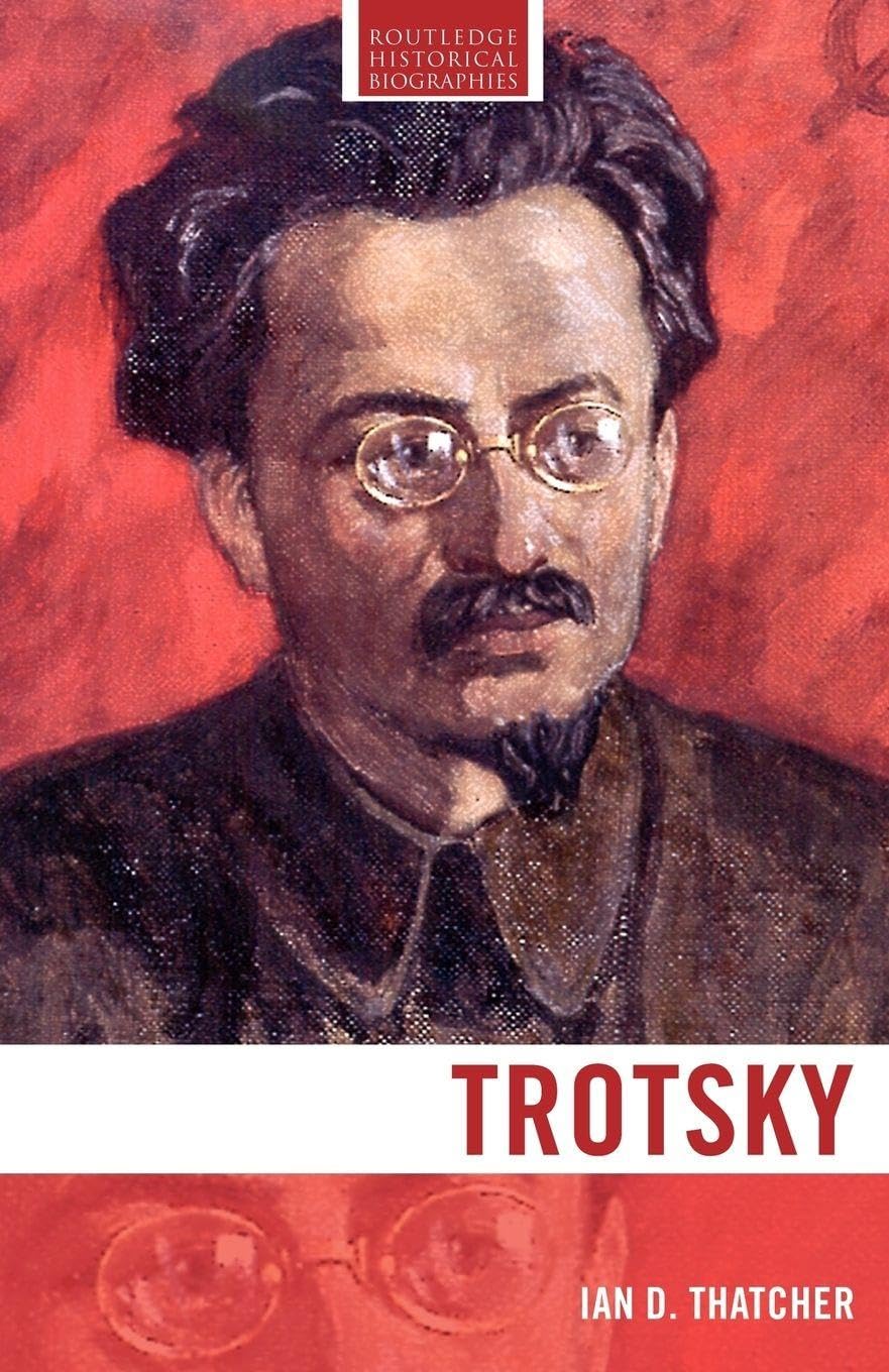 Trotsky by Ian D. Thatcher - 9780415232517