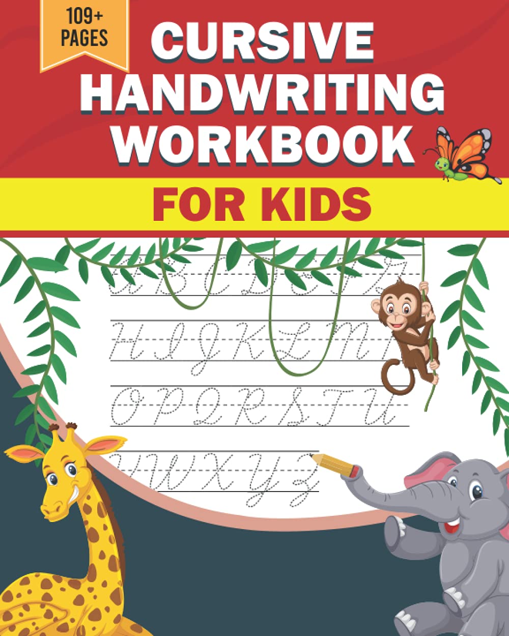 Cursive Handwriting Workbook For Kids: All Ages