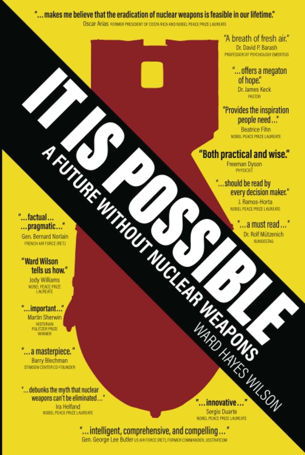 It Is Possible: A Future Without Nuclear Weapons