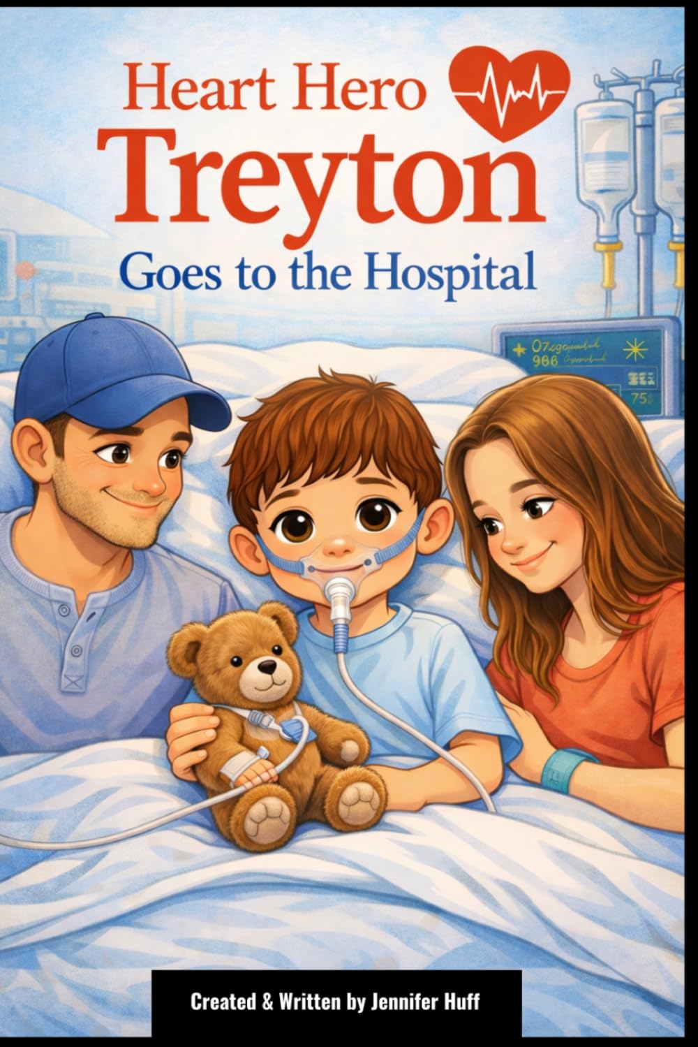 Heart Hero Treyton: Goes to the Hospital