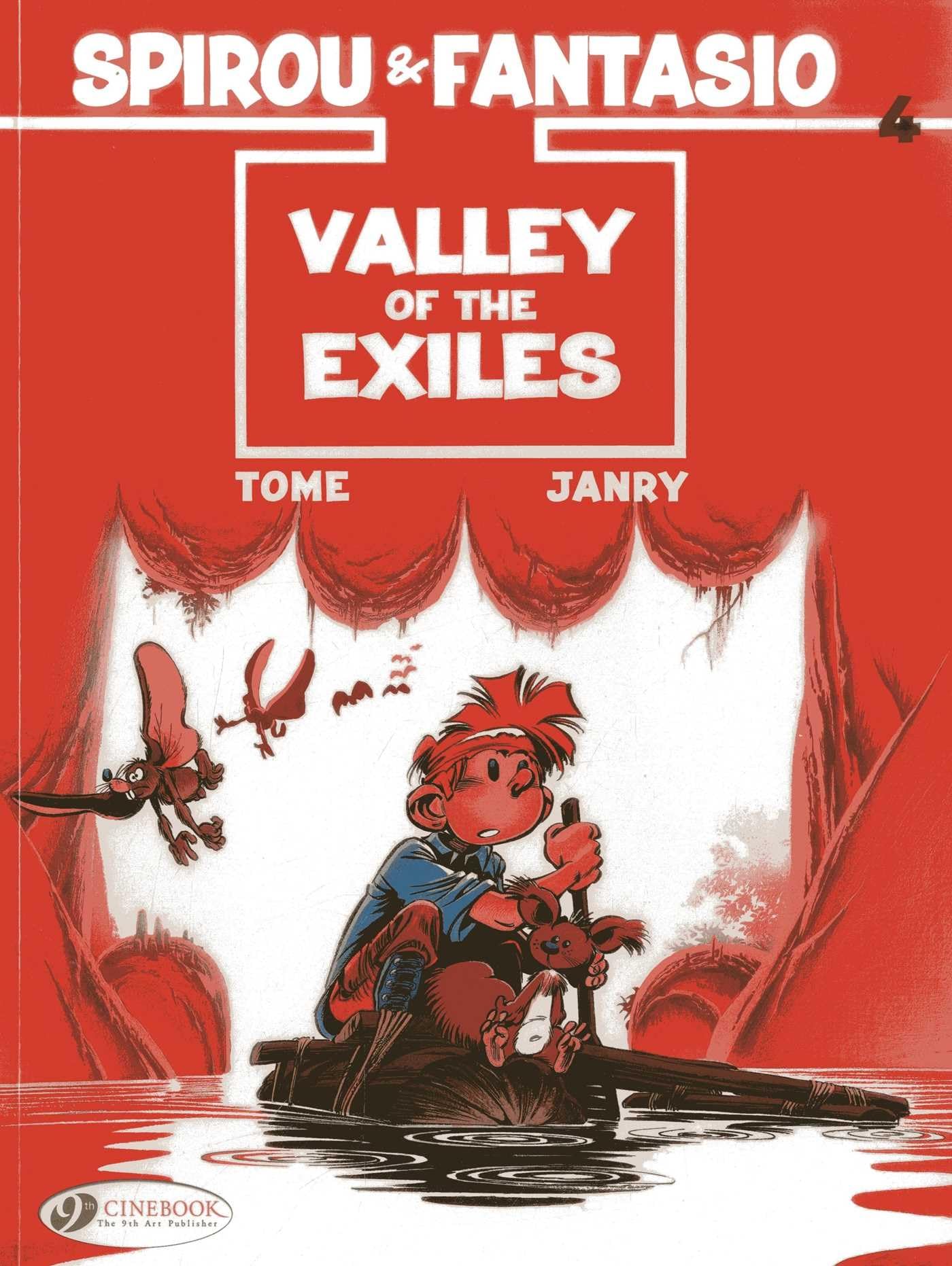 Spirou & Fantasio Vol. 4: Valley of the Exiles: Volume 4