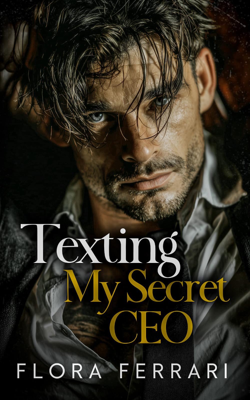 Texting My Secret CEO: A Secret Identity, Age Gap Billionaire Romance (Texting The CEO)
