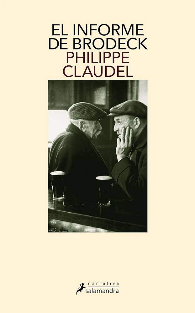 El informe de Brodeck (Salamandra Narrativa) : Claudel, Philippe:  Amazon.es: Libros