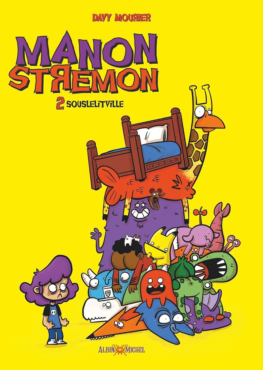 Manon Stremon & Pataprout - Tome 02 - Souslelitville (2025)