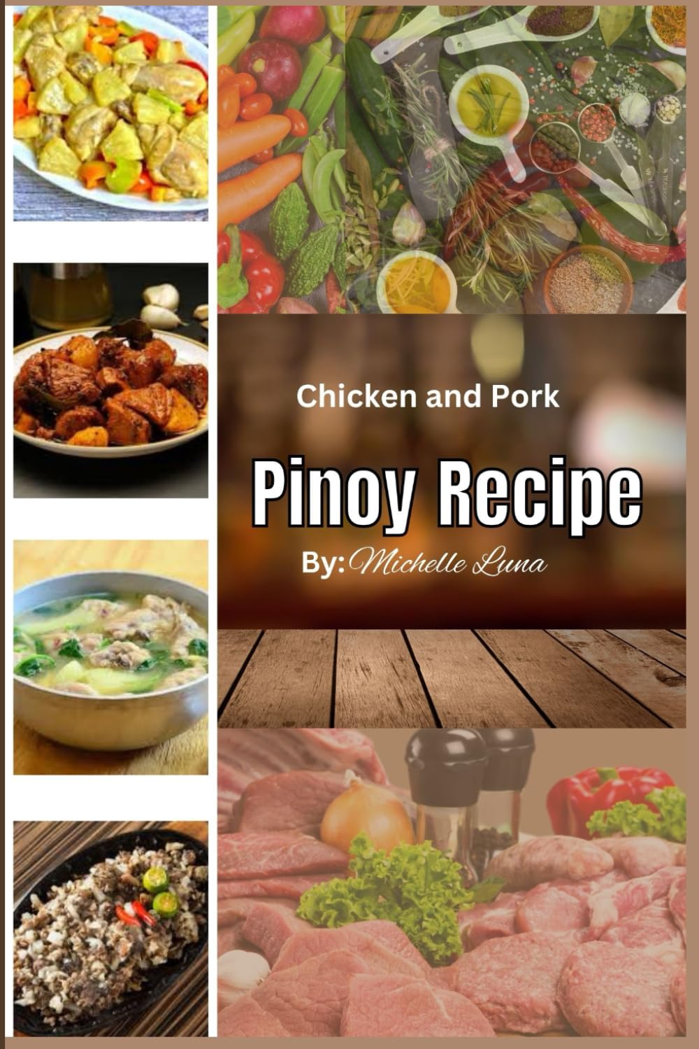 Pinoy Recipe Book: Pork And Chicken