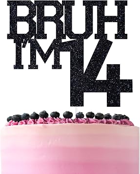 Black Glitter Bruh Im 14 Cake Topper, Happy 14th Birthday/Bro Im 14, Funny 14th Birthday Party Decorations Supplies