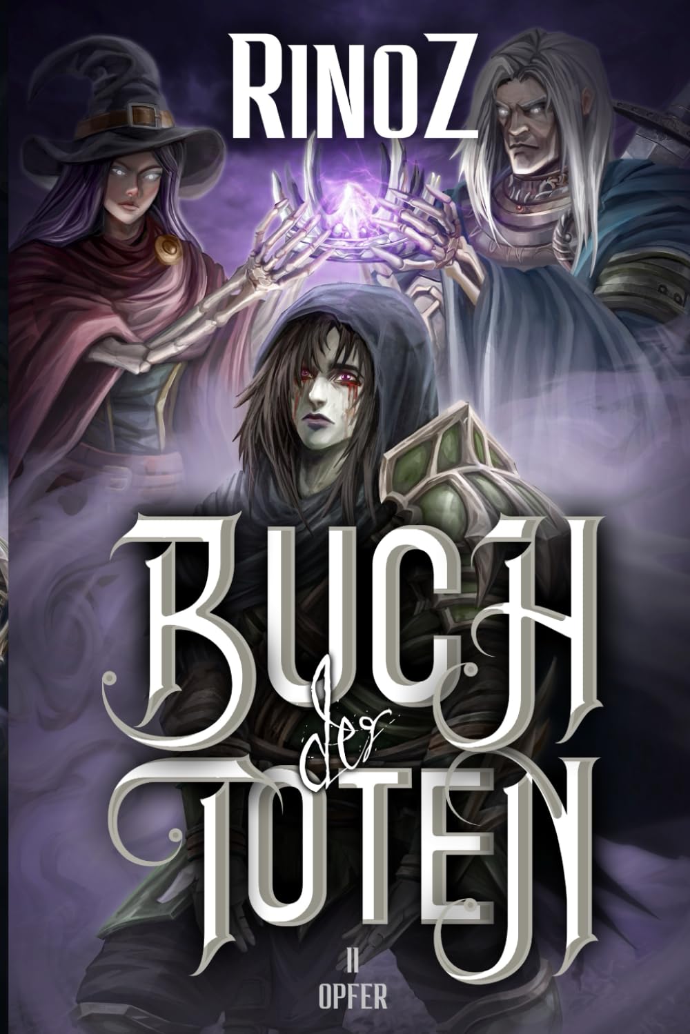 Opfer: Ein LitRPG-Abenteuer: 2 (Buch der Toten)