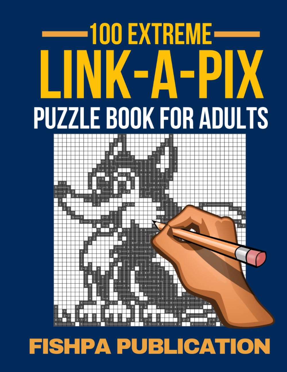Link-a-Pix Puzzle Book: 100 Medium-Level Puzzles to Reveal Stunning Pictures: Also Known as LogiLinks, Pathpix, and Picture Path - Includes Solutions for Every Puzzle