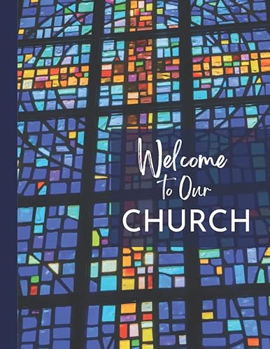 Welcome to Our Church Visitor's Guest Book Colorful Mosaic Log Book Visitors Sign Name Contact Special Request