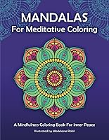 Vista 1 de Mandalas For Meditative Coloring A Mindfulness Coloring Book For Inner Peace