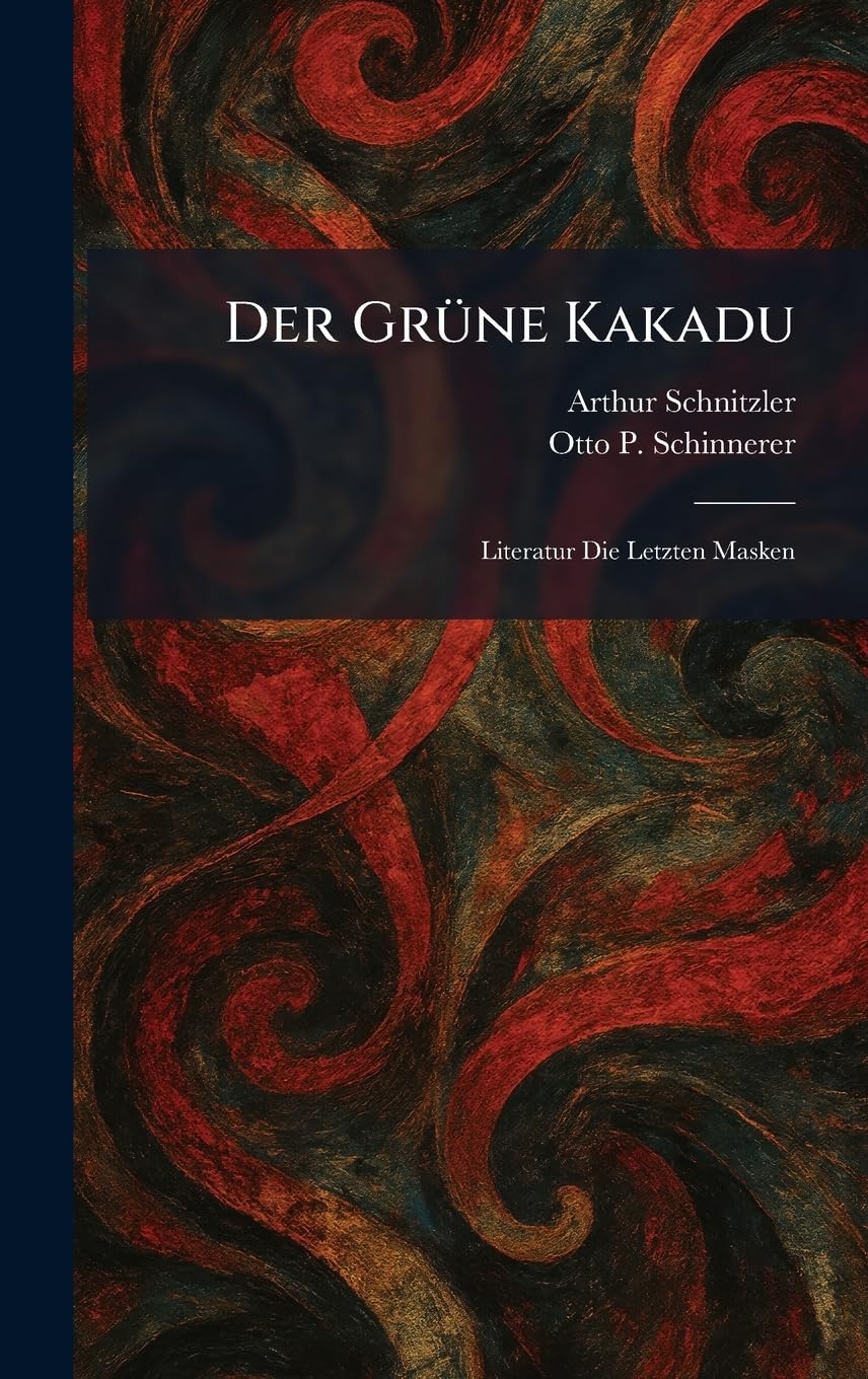 Der GrÃ1/4ne Kakadu: Literatur Die Letzten Masken