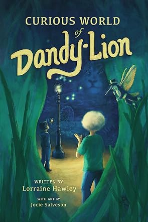 Curious World of Dandy-Lion