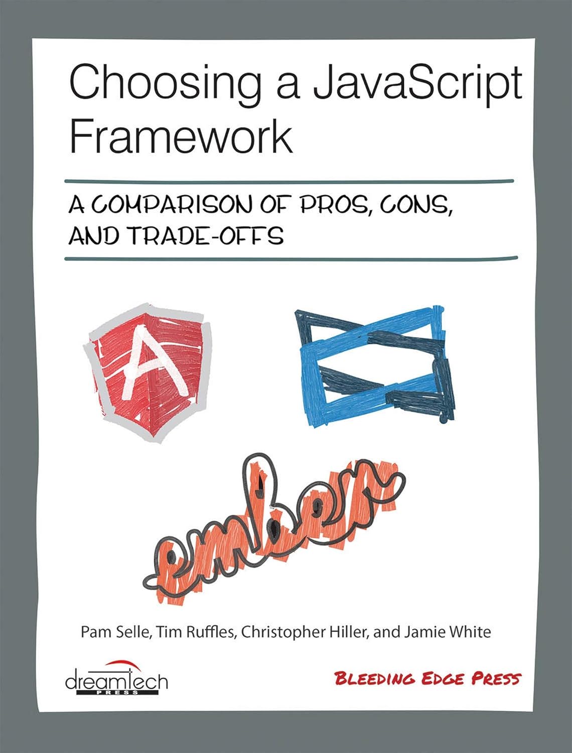 Choosing A Javascript Framework: A Comparison Of Pros, Cons, And Trade ...