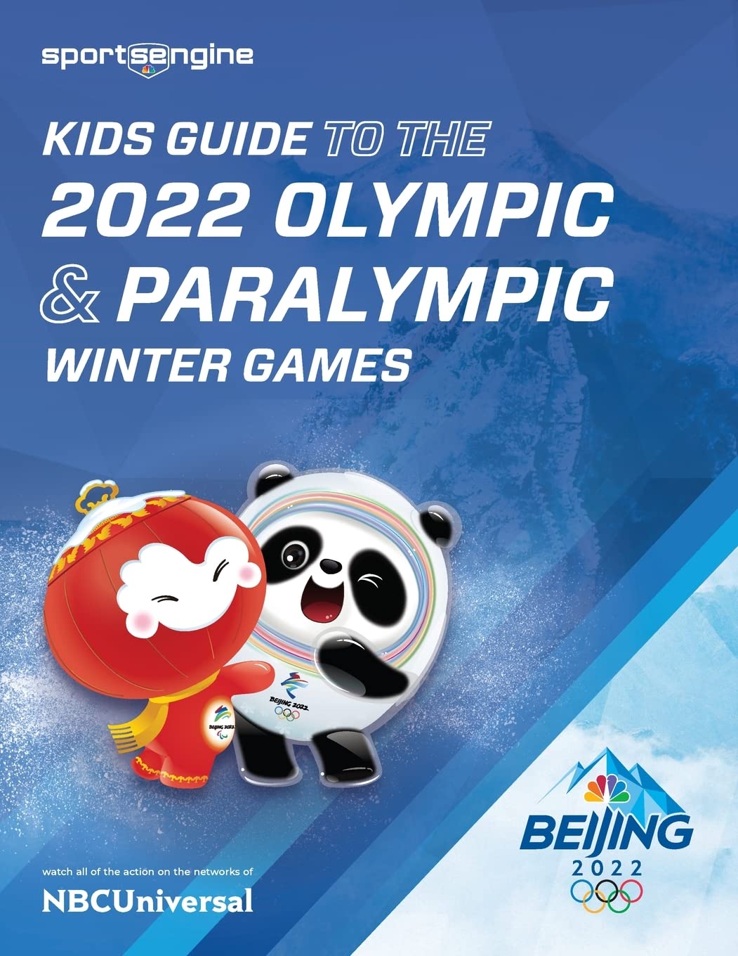 Kids Guide to the Olympics & Paralympics: 2022 Winter Games : Bedeaux,  Robert S: Amazon.co.uk: Books