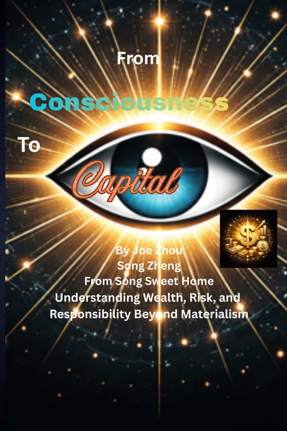 From Consciousness to Capital: Understanding Wealth, Risk, and Responsibility Beyond Materialism