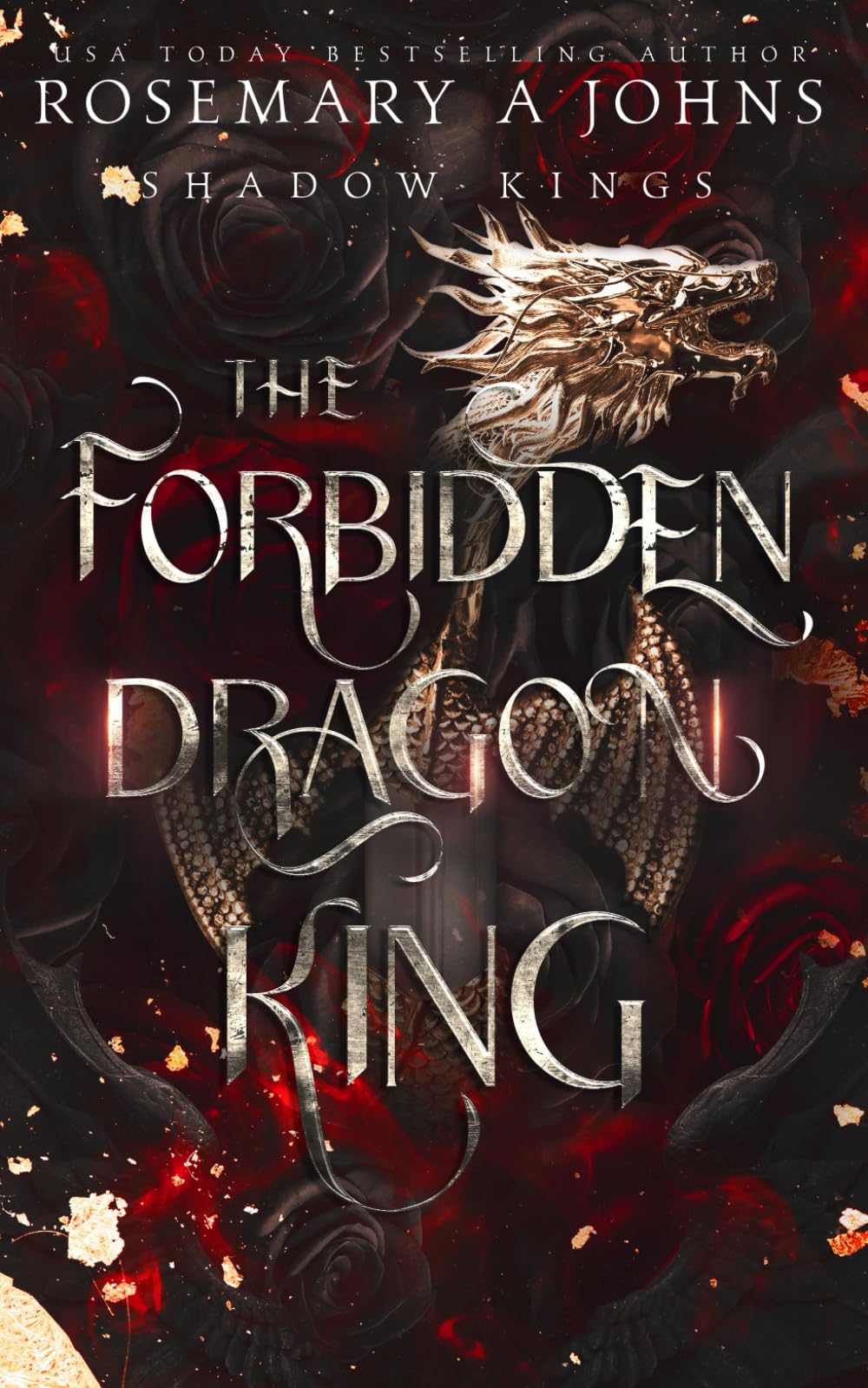 The Forbidden Dragon King (Shadow Kings)
