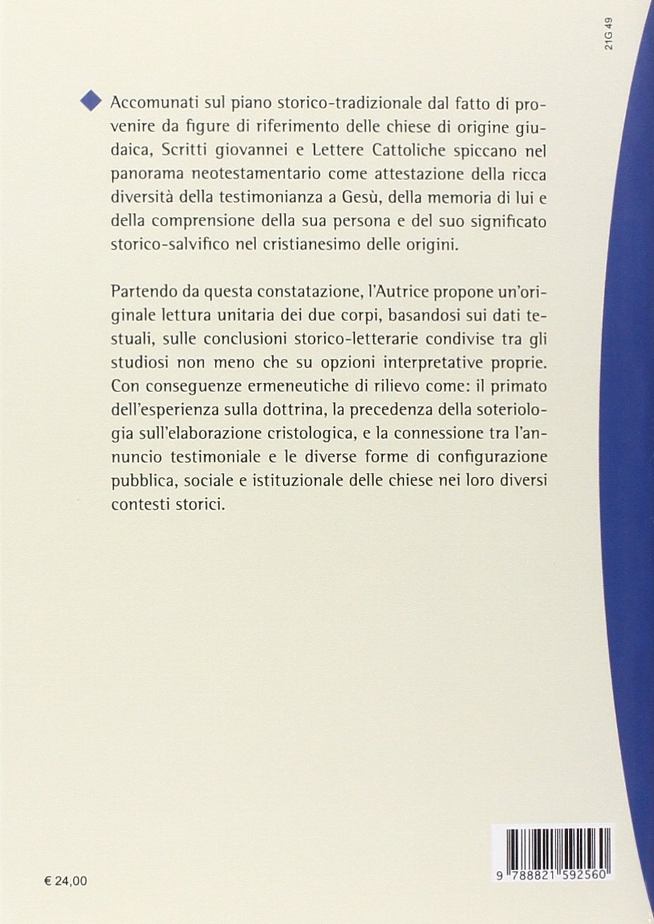 La salvezza viene dai Giudei. Introduzione agli scritti giovannei e alle lettere cattoliche