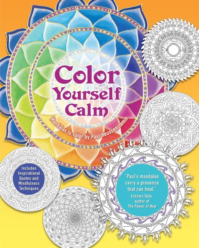 Color Yourself Calm Adult Coloring Book: A Mindfulness Coloring Book Paperback โ January 1, 2015
