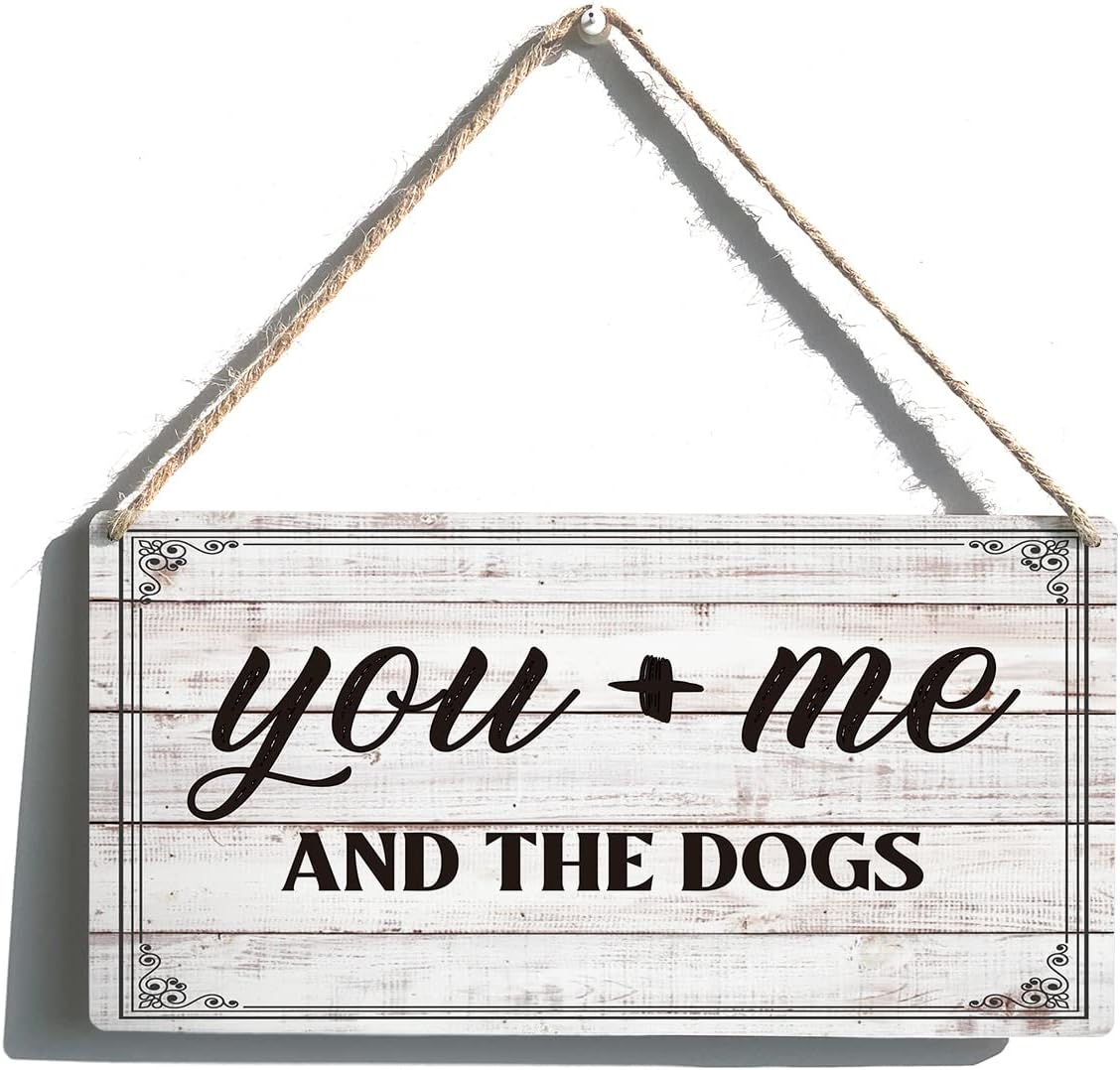 Family Sign Gift Farmhouse You&Me and the Dogs Wooden Hanging Sign Plaque Retro Wall Art Decor Home Decoration 12 x 6 Inches
