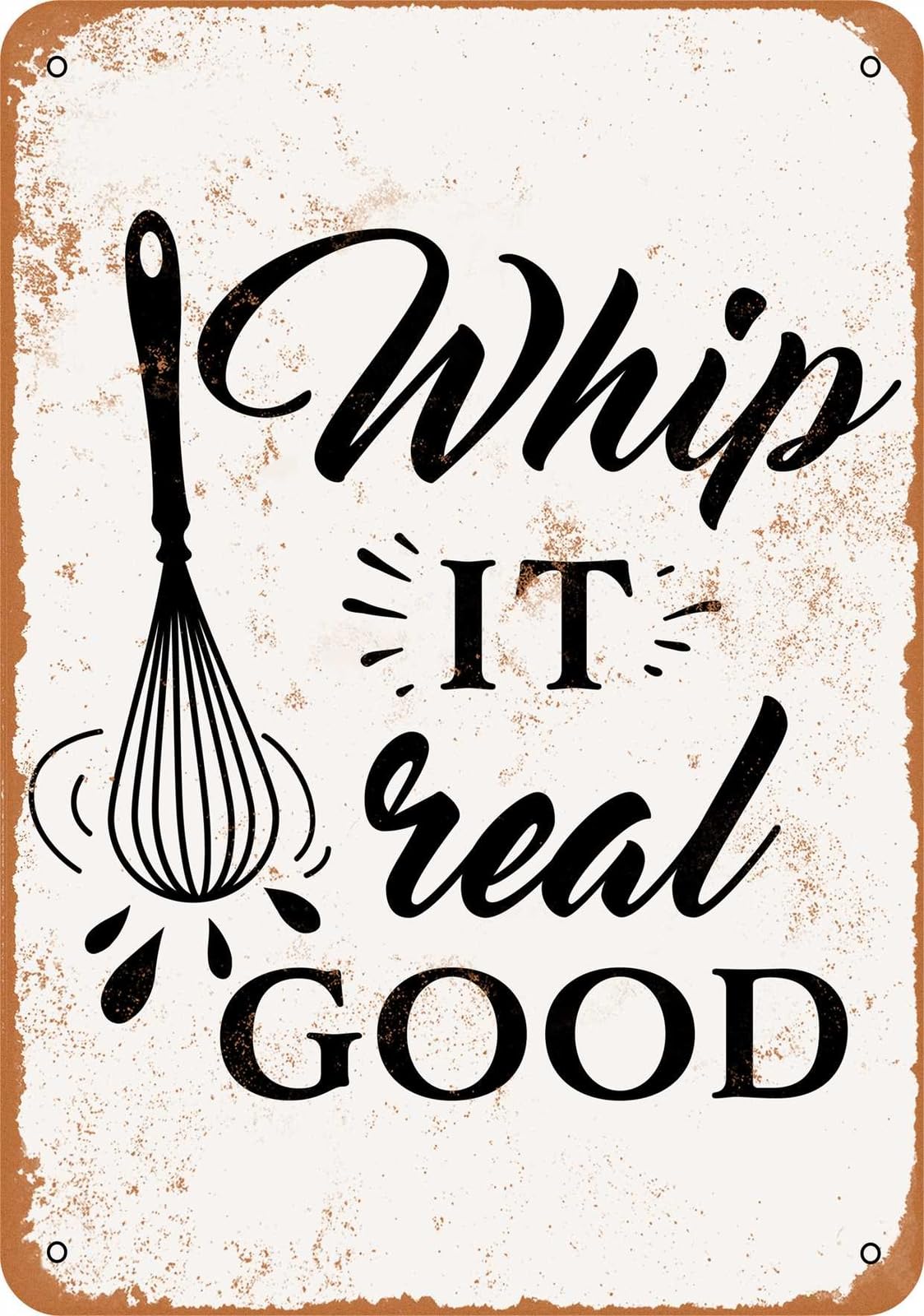 Miaomansenstore Metal Sign - Whip It Real Good - Vintage Look Home Decor
