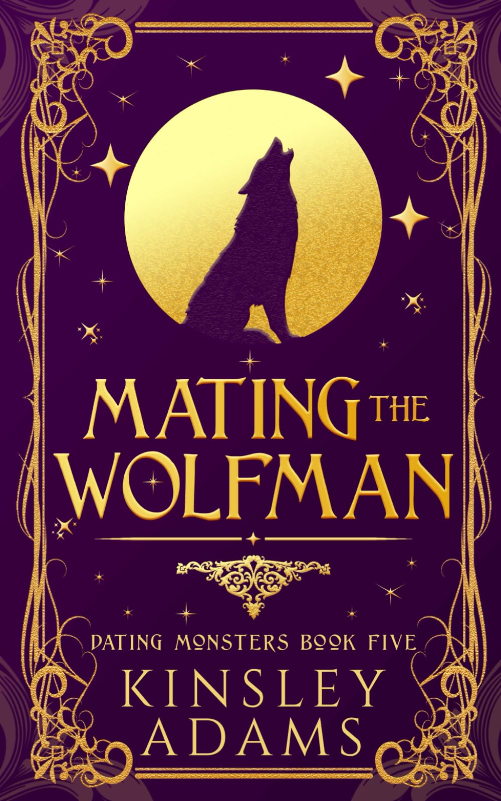 Mating the Wolfman: A Werewolf Fated Mates Paranormal Romance: 5 (Dating Monsters)