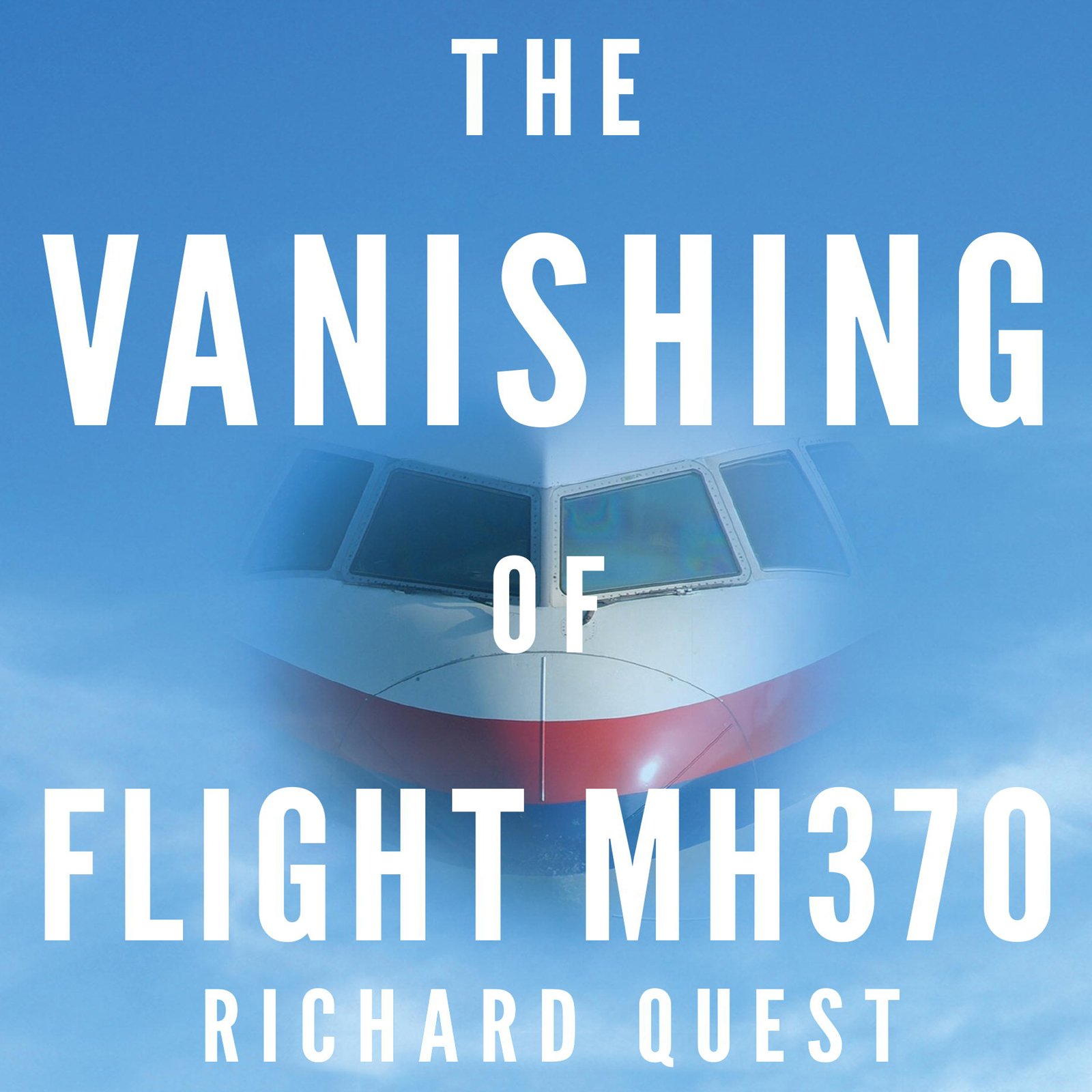 Cover art for The Vanishing of Flight MH370