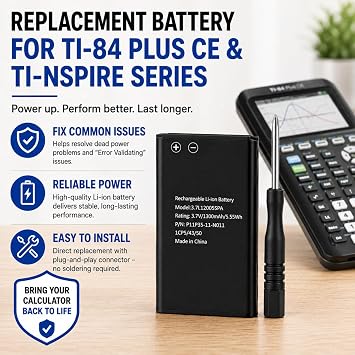 Battery for TI-84 Plus CE & TI Nspire CX Calculators
